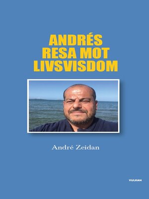 cover image of Andrés resa mot livsvisdom